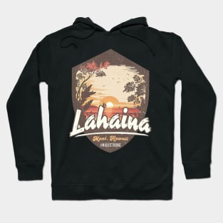 Lahaina Hawaii Maui Strong Support Hoodie